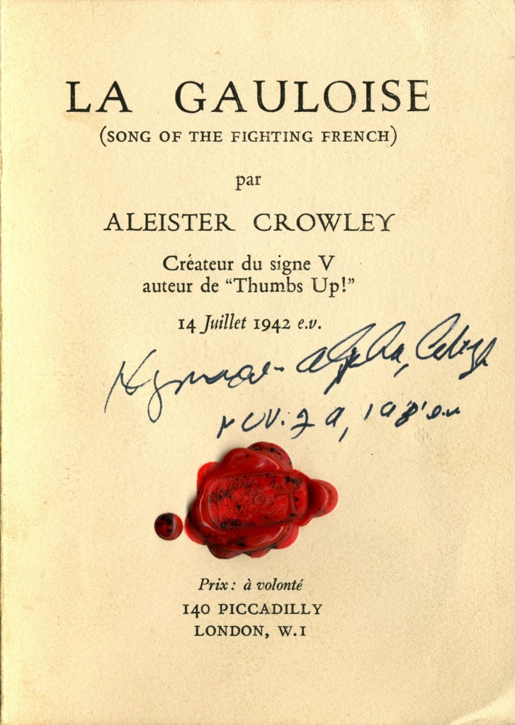 (1981) Copy of Crowley's La Gauloise signed by Hymenaeus Alpha